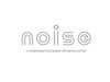 noise【ノイズ】