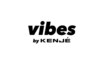 バイブス バイ ケンジ【vibes by KENJE】