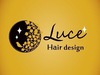 Luce Hair design【ルーチェヘアデザイン】