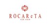 ROCAReTA FOR HAIR 河原町三条店【ロカリタフォーヘアー】