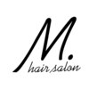 M. hair salon【エムドットヘアサロン】
